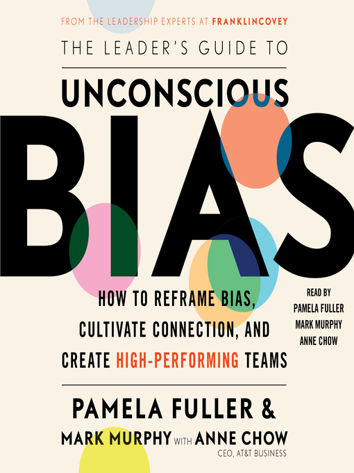 Title details for The Leader's Guide to Unconscious Bias by Pamela Fuller - Available